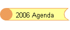 2006 Agenda